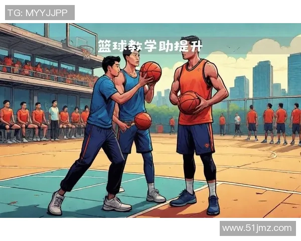 周磊独家分享篮球心得与技巧助你提升球技的实用指南 周磊独家分享篮球心得与技巧助你提升球技的实用指南